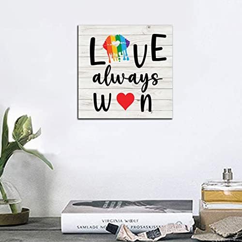 Love Always Win Wood Signs 6x6 Rainbow Wall Art