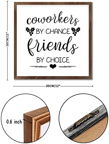 Coworkers by Chance Friends by Choice Framed Wood Sign