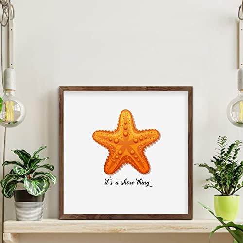 Its A Shore Thing Starfish Wooden Wall Sign 12x12in 1