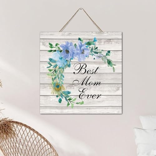 Best Mom Ever 12x12 Inch Wood Wall Sign