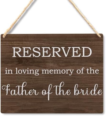 Ryeolo Wedding Memorial Sign for Father of Bride