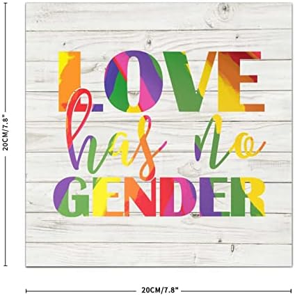 Pride Parade Love Has No Gender Wood Wall Sign 6x6