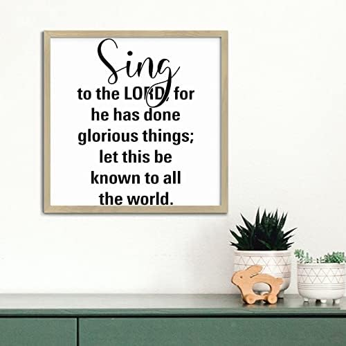 Inspirational Sing to the Lord Wall Decor Sign 12x12in