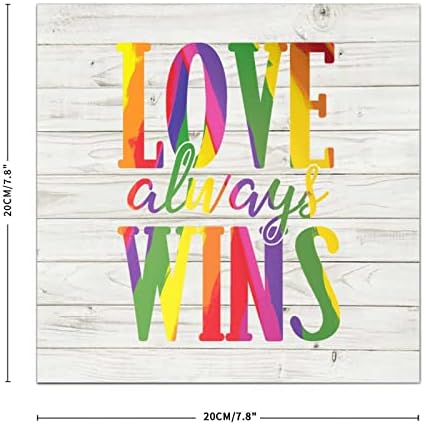Pride Parade Love Always Wins Wood Signs 8x8