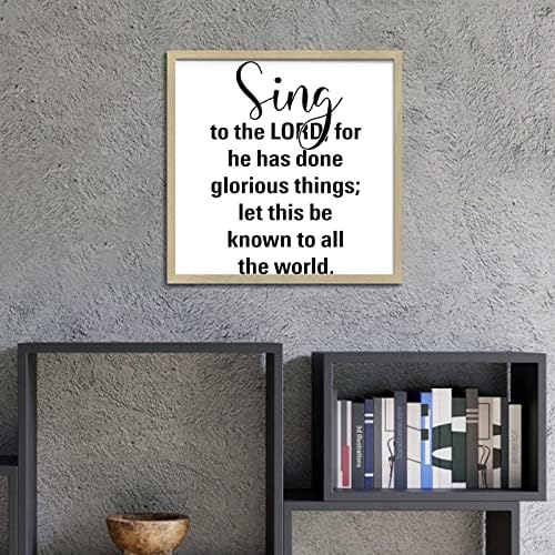 Inspirational Sing to the Lord Wall Decor Sign 12x12in