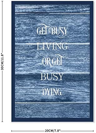 Get Busy Living Or Get Busy Dying Framed Wood Sign 20x30cm