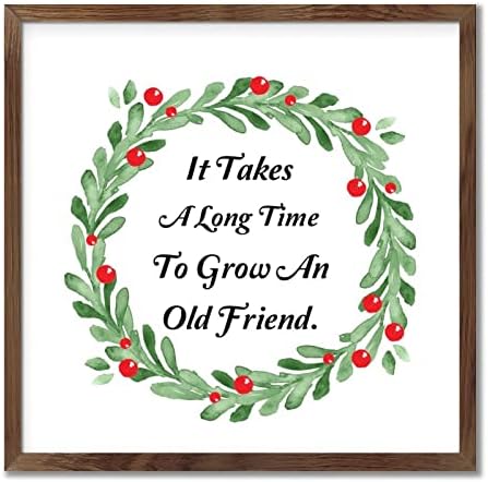 Old Friends Friendship Quotes Framed Wood Sign 12x12
