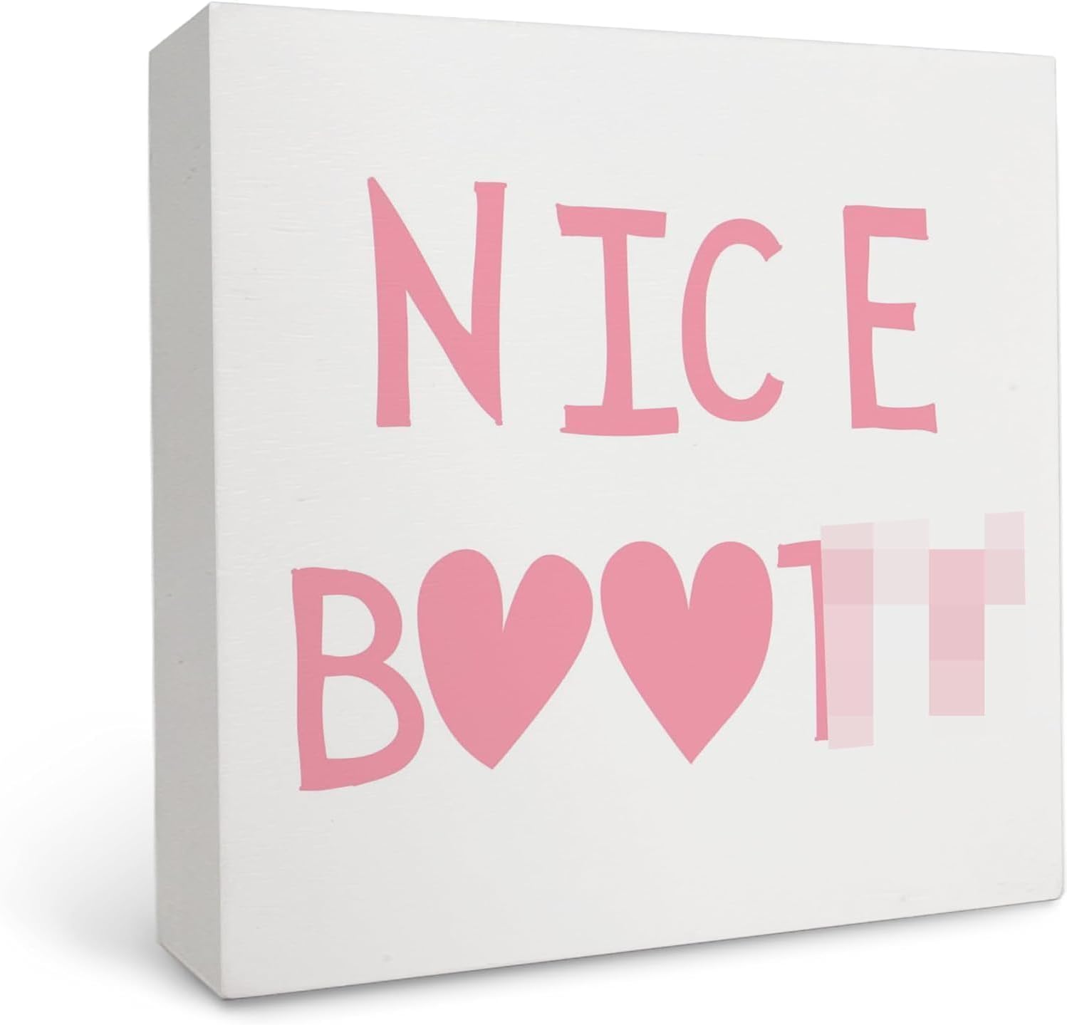 Inspirational Wooden Box Sign - Pink Nice B Decor