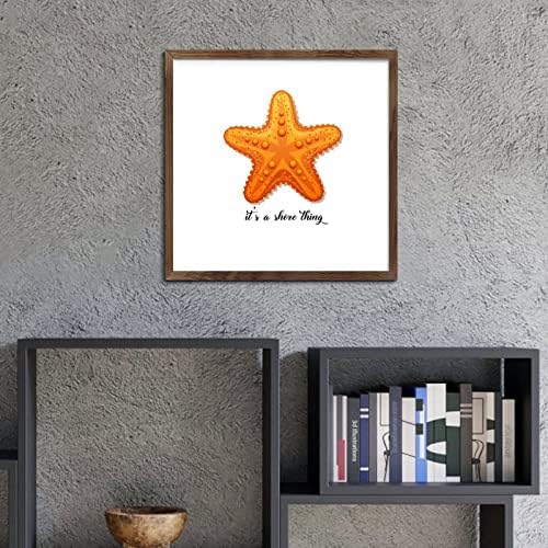 Its A Shore Thing Starfish Wooden Wall Sign 12x12in 1