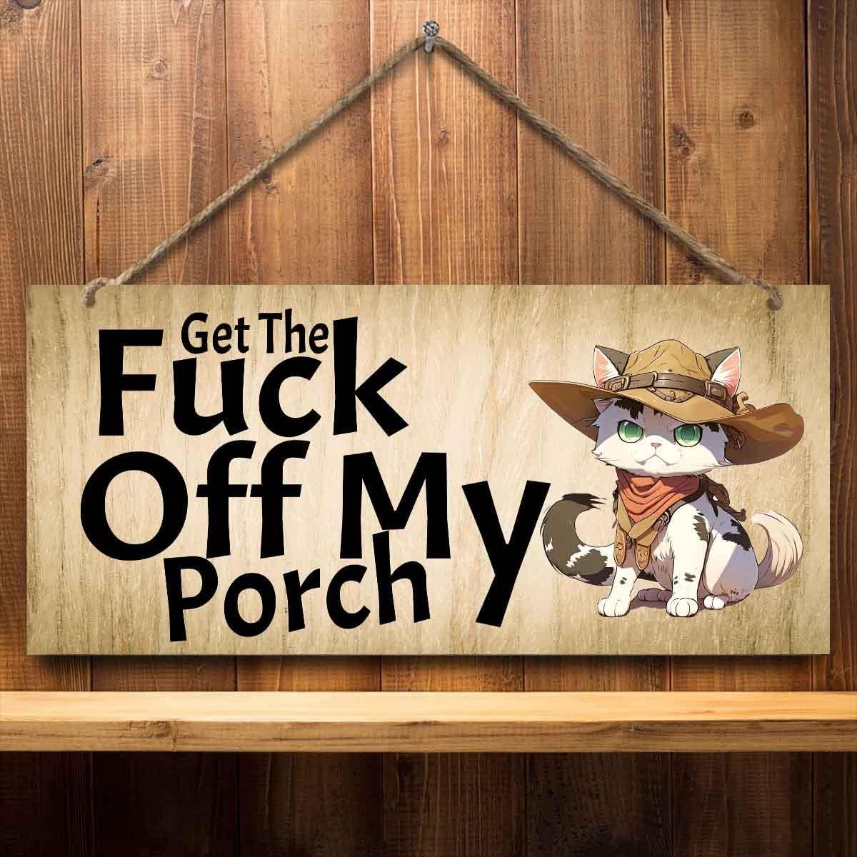 Funny Wooden Front Door Sign 12x6 Inch Decor