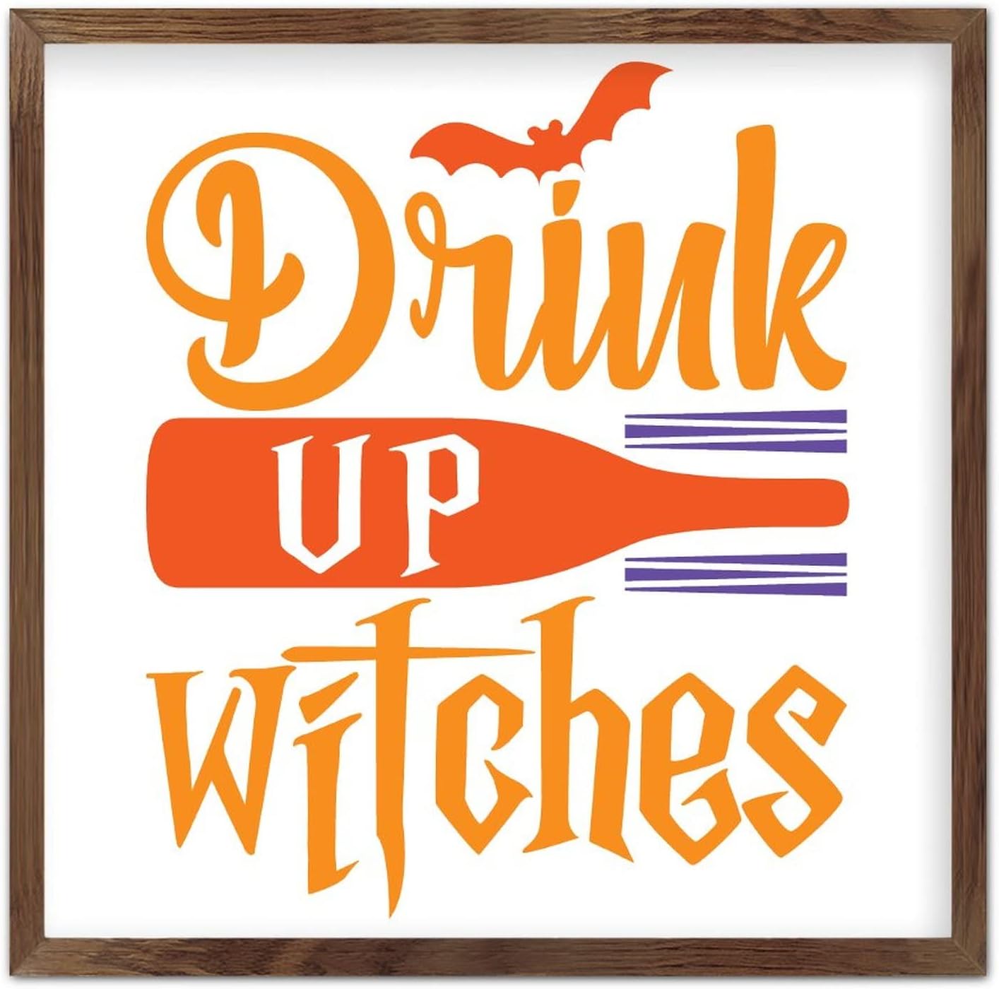 Drink Up Witch Wooden Plaque with Frame Happy Halloween Sign
