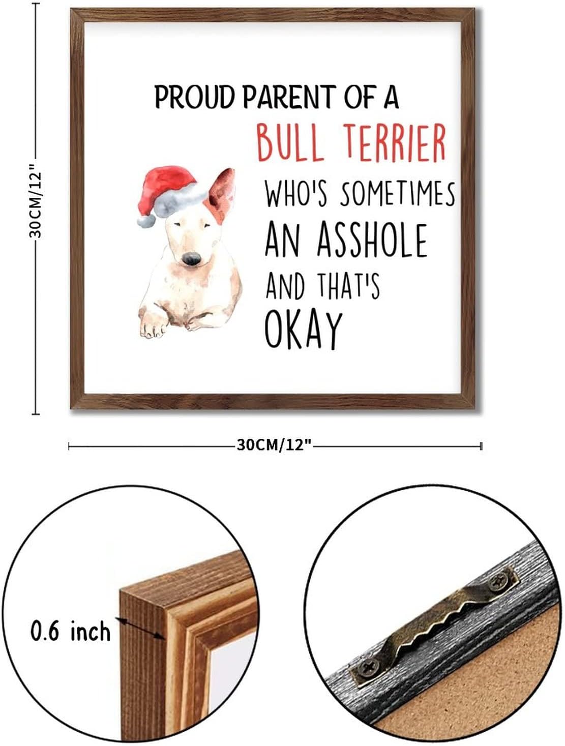 Proud Parent of a Bull Terrier Wood Sign 12x12