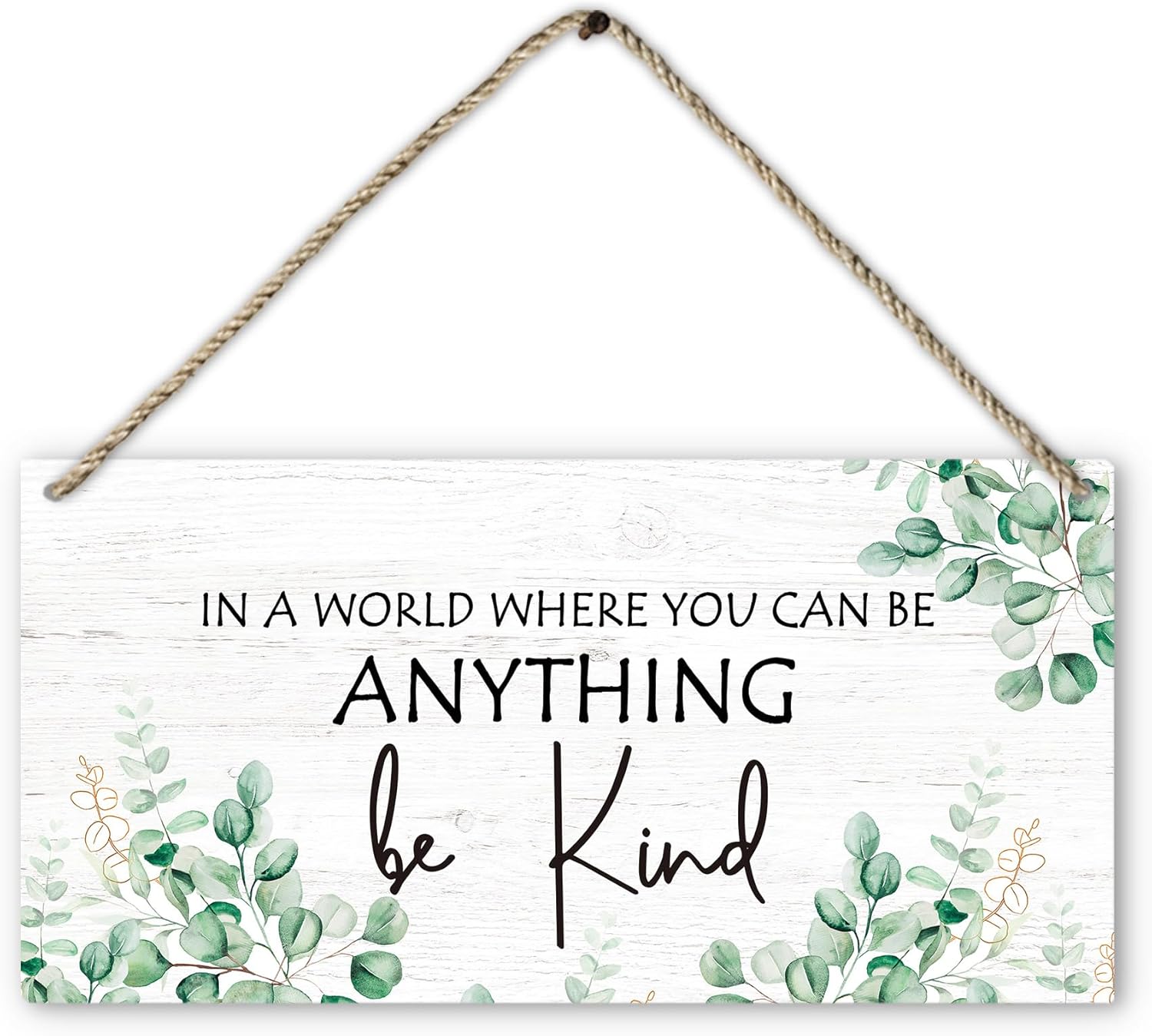 PHAMTE Be Kind Wooden Sign with Eucalyptus Leaf Design