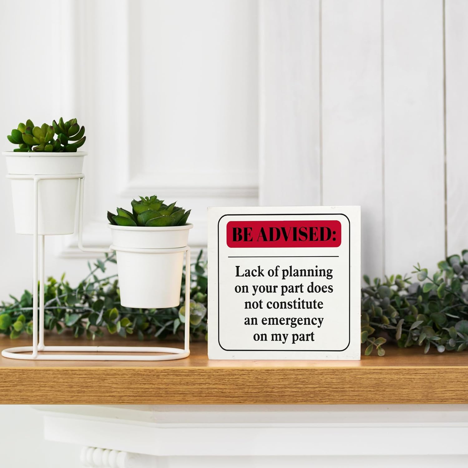 Funny Office Desk Decor Sign 5x5 Inches