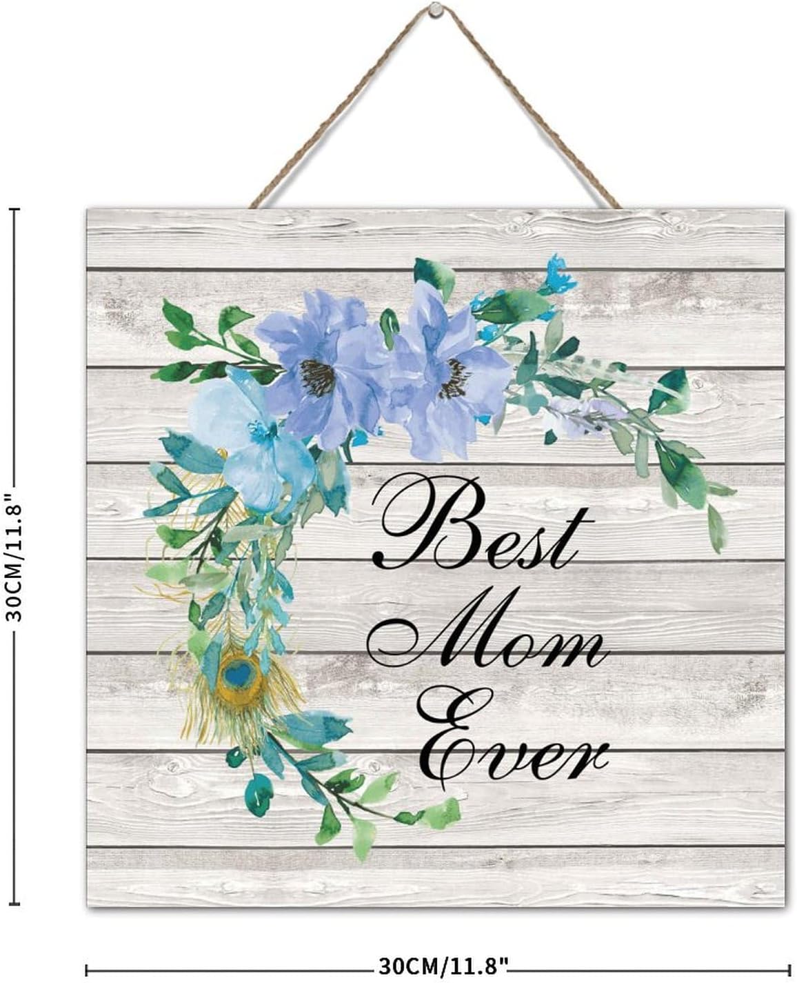 Best Mom Ever 12x12 Inch Wood Wall Sign