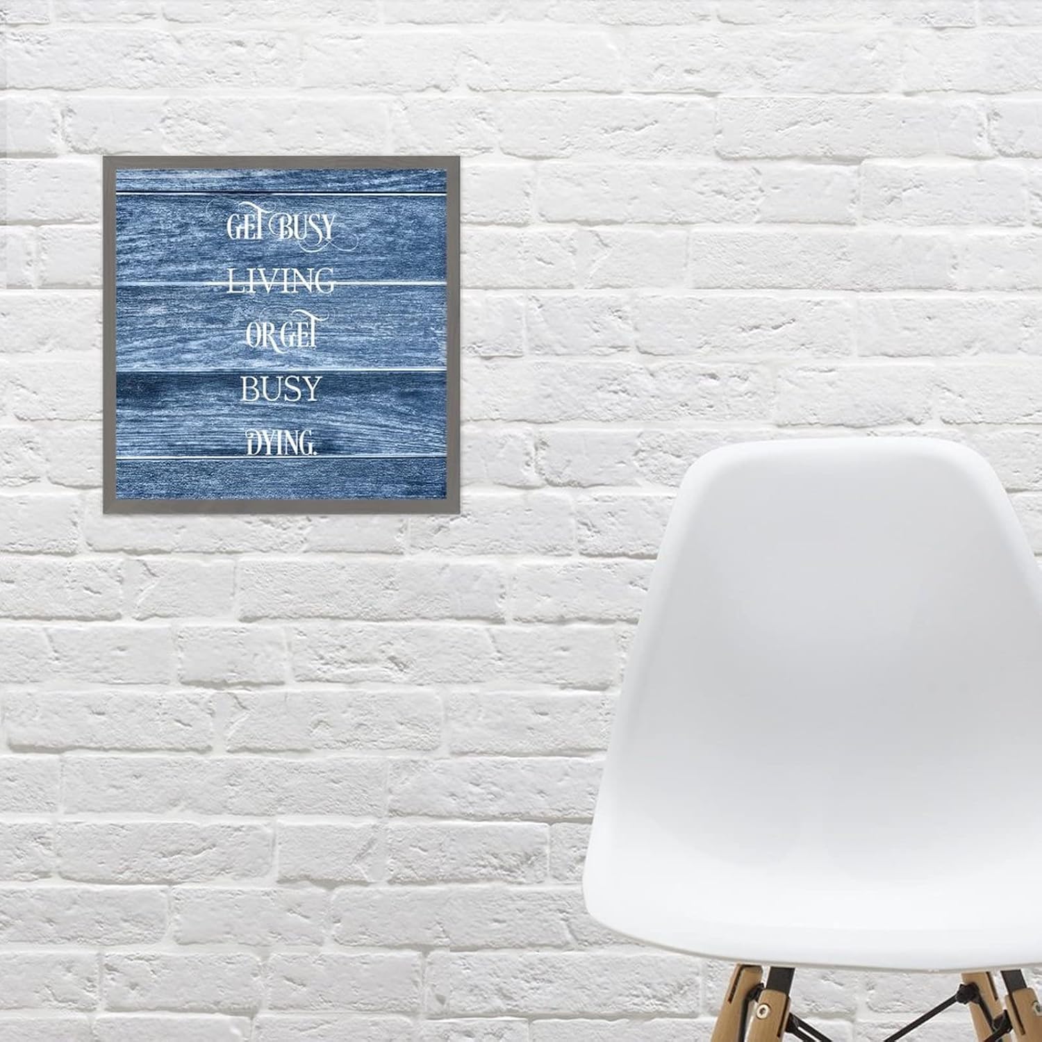 Get Busy Living Or Get Busy Dying Framed Wood Sign 30x30cm