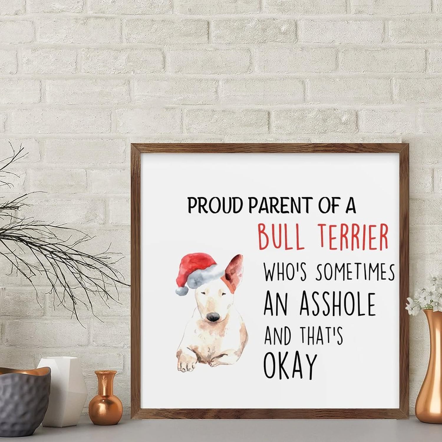 Proud Parent of a Bull Terrier Wood Sign 12x12